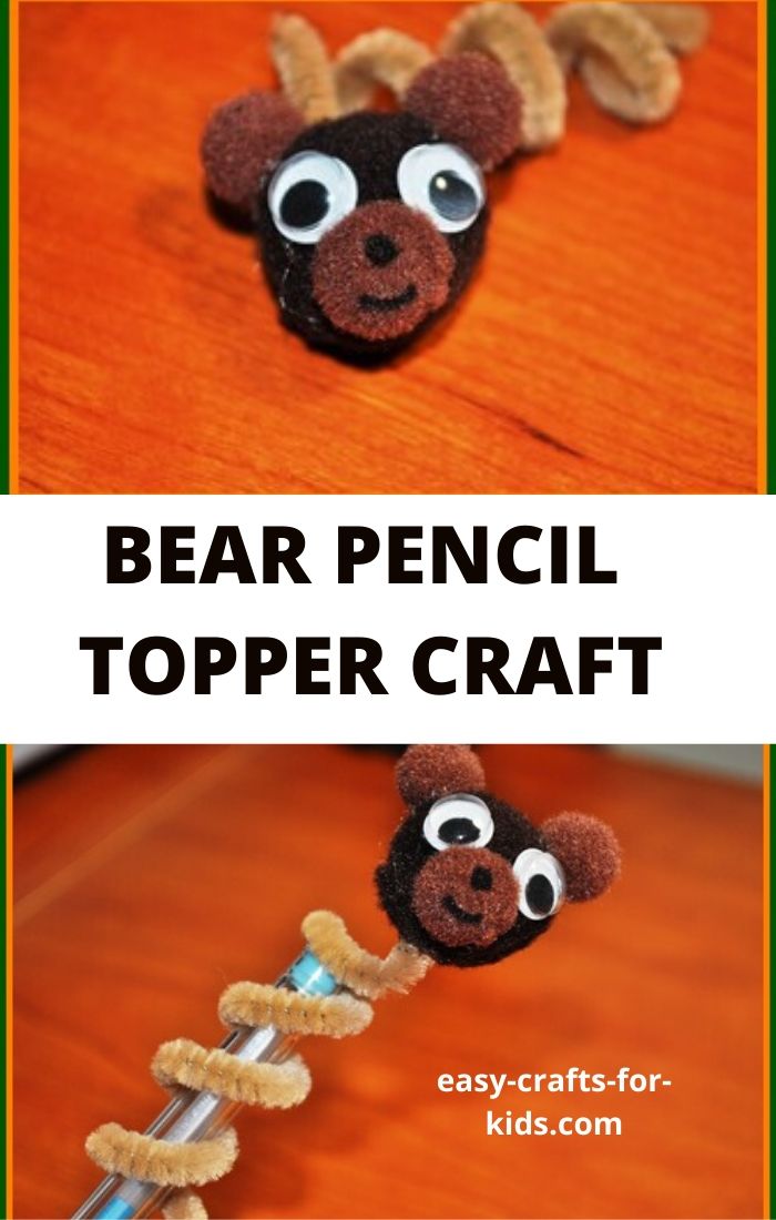 bear pencil topper craft