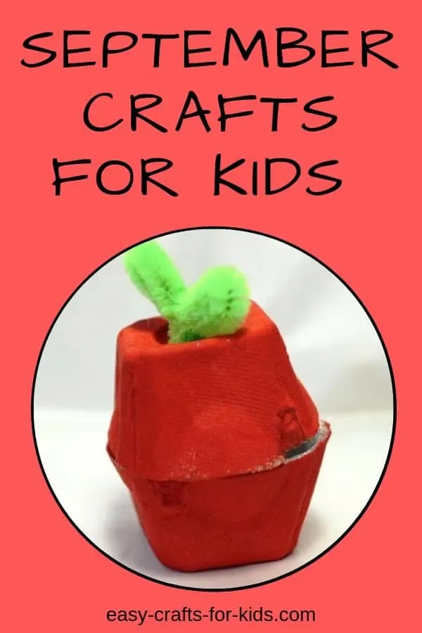 Looking for some September crafts for kids? This cuter apple craft is perfect for back to school: make a few and give them out to teachers with a few treats inside. #applecrafts #easycraftsforkids #kidscrafts #kidsfallcrafts #fallcrafts #eggcartoncrafts