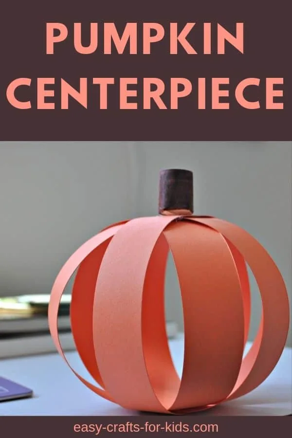 This pumpkin centerpiece in one of my favorite Thanksgiving crafts for preschoolers #kidscrafts #thanksgiving #preschoolercrafts #easycraftsforkids
