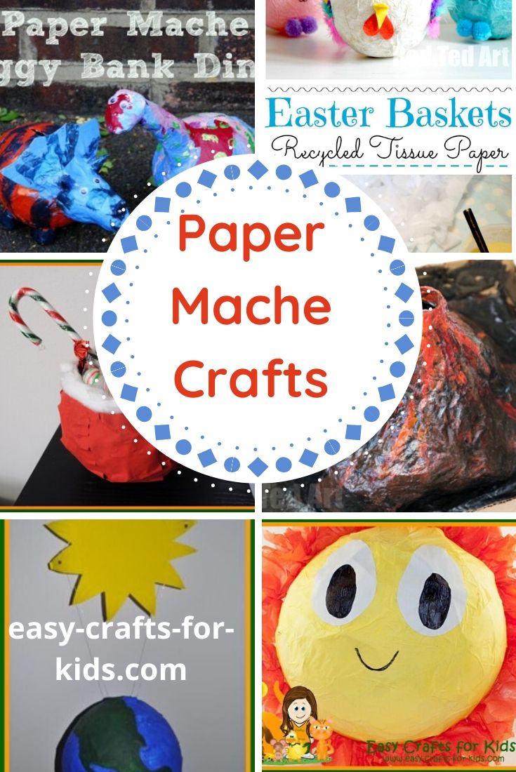 paper mache crafts for kids