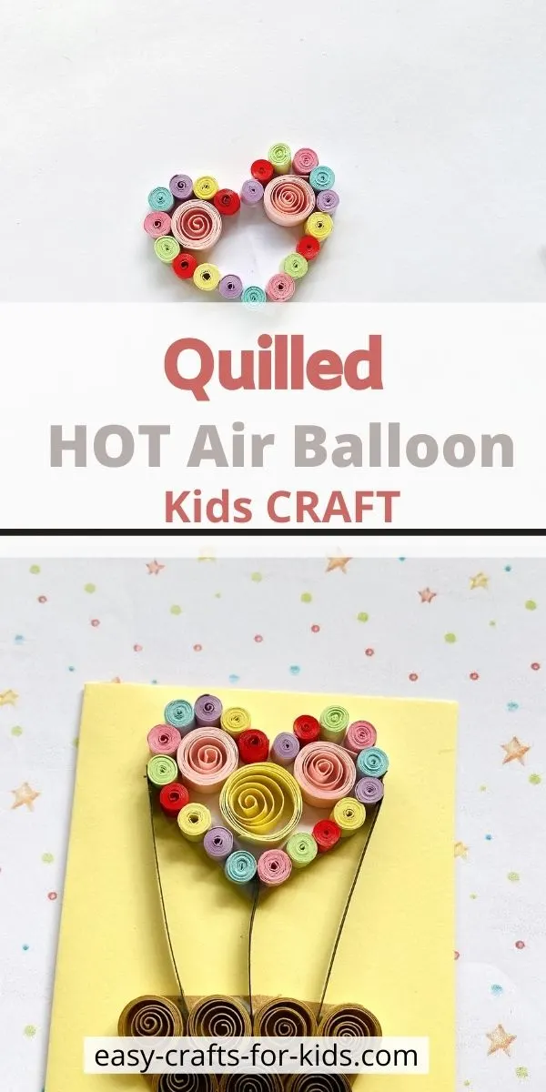 Quilled Hot Air Balloon Craft