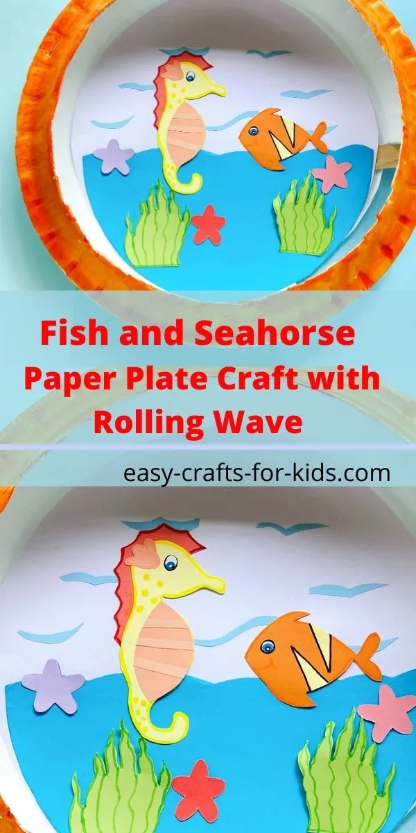 Fish and Seahorse Paper Plate Craft with Rolling Waves