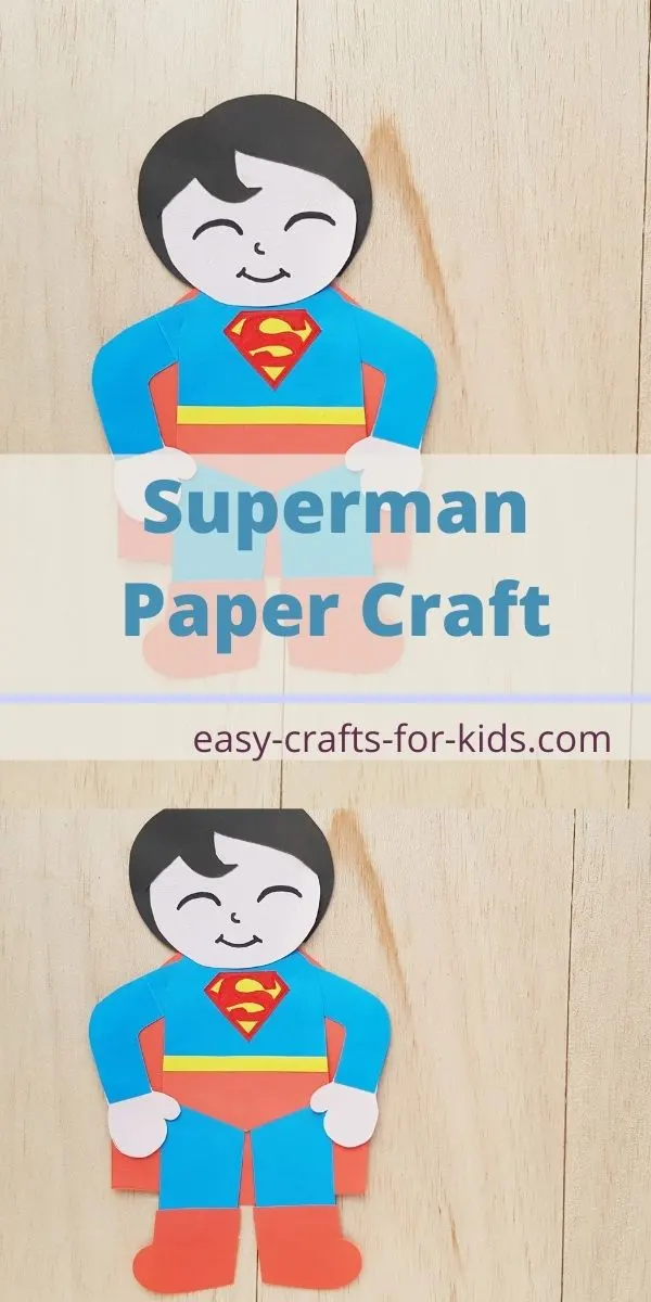 Superman Paper Craft